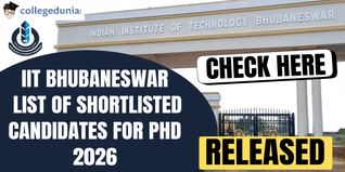 IIT Bhubaneswar Announces the List of Shortlisted Candidates for PhD(Spring) 2026; Check Now @iitbbs.ac.in
